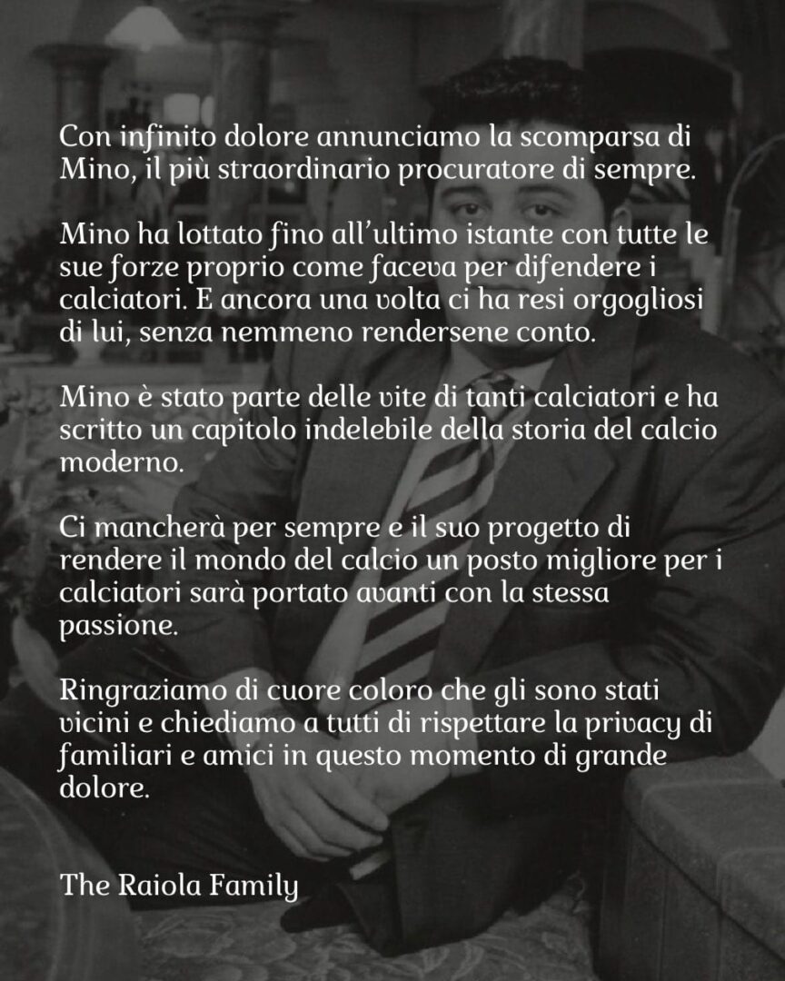 Mino Raiola è morto: l'annuncio della famiglia Comunicato famiglia Raiola