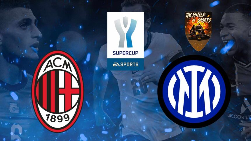 Supercoppa Italiana: annunciati data, orari e dove vederla